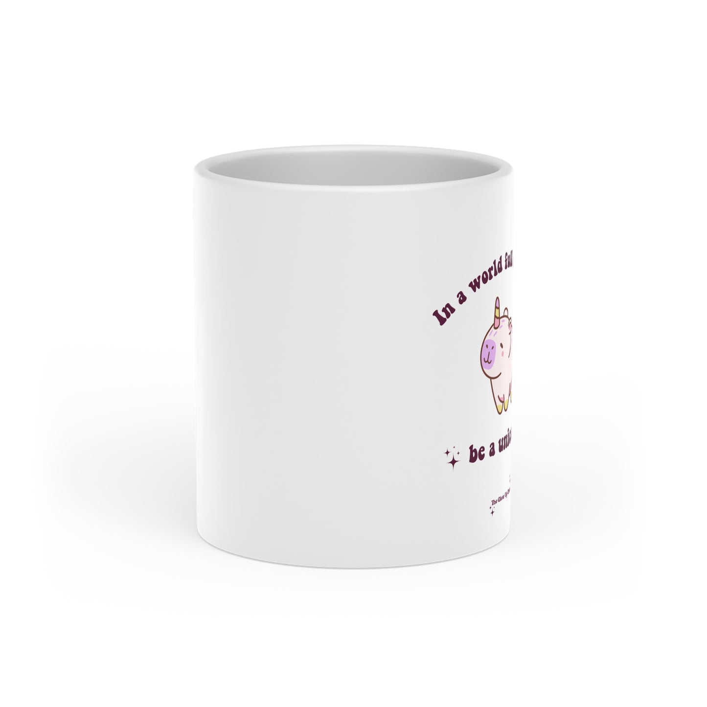 In a world full of sheep, be a unicorn Heart-Shaped Mug