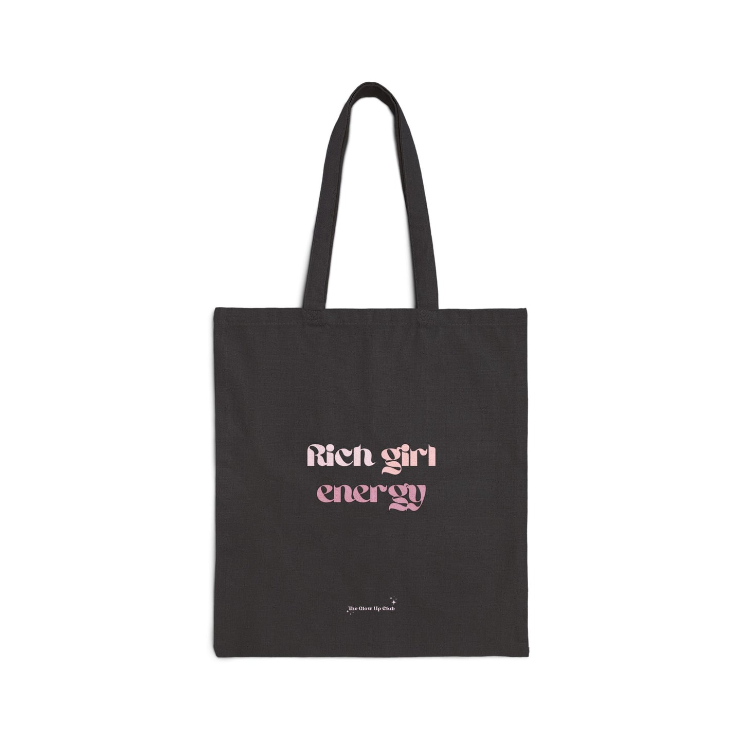 Rich girl energy - Cotton Canvas Tote Bag