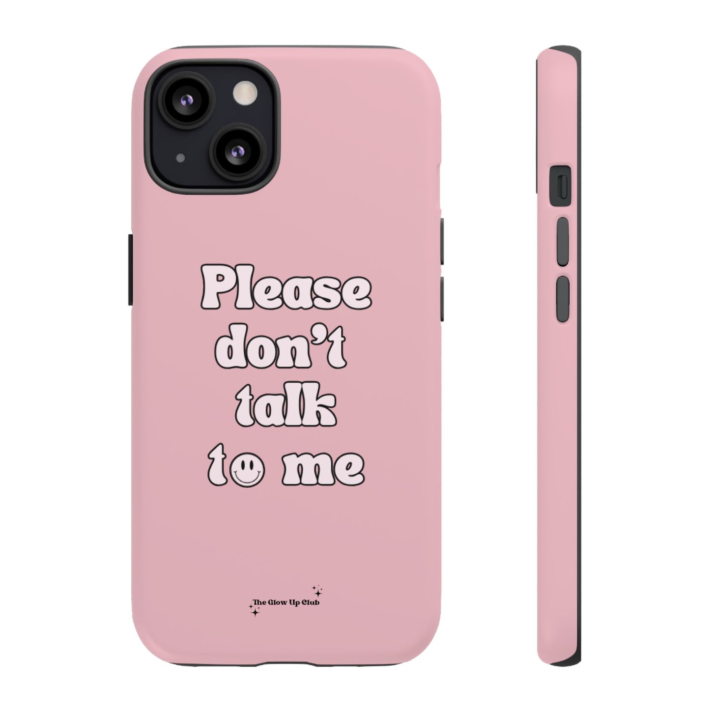 Please don't talk to me pink - tough case