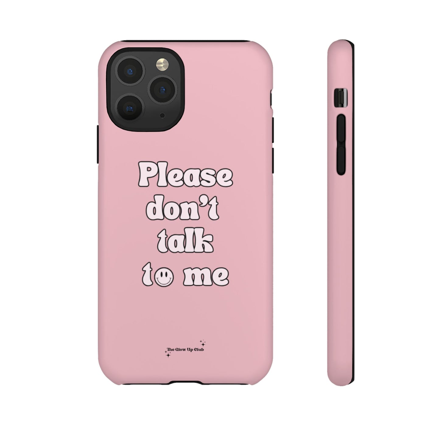 Please don't talk to me pink - tough case