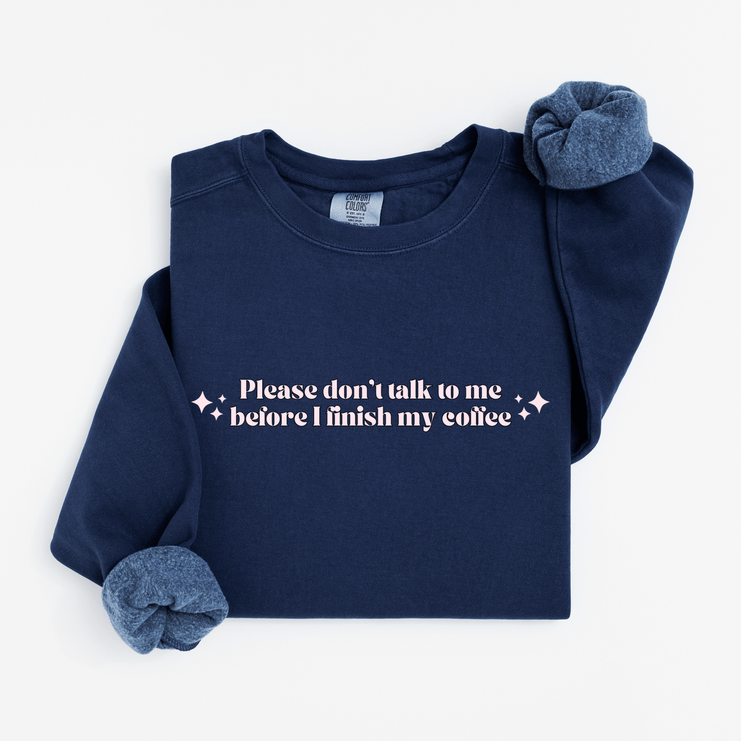 Please don't talk to me Sweatshirt