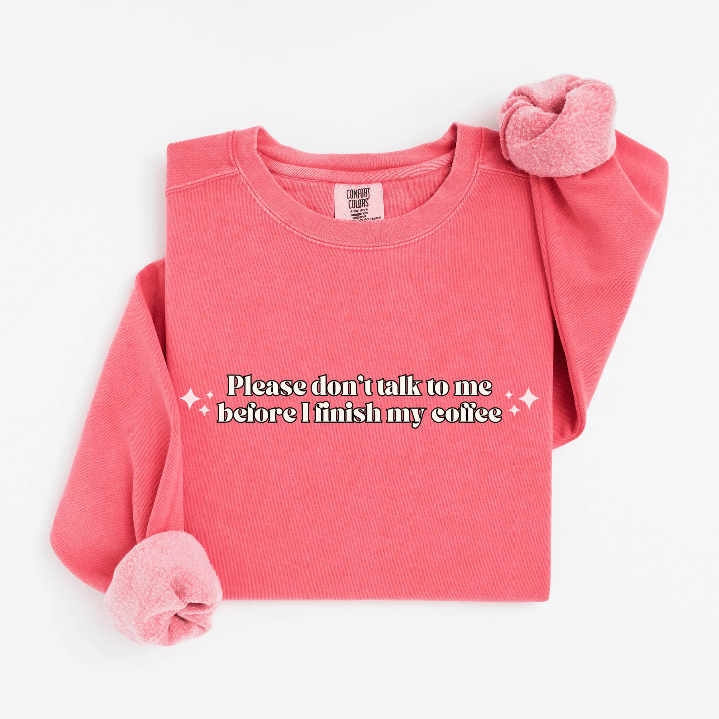 Please don't talk to me Sweatshirt