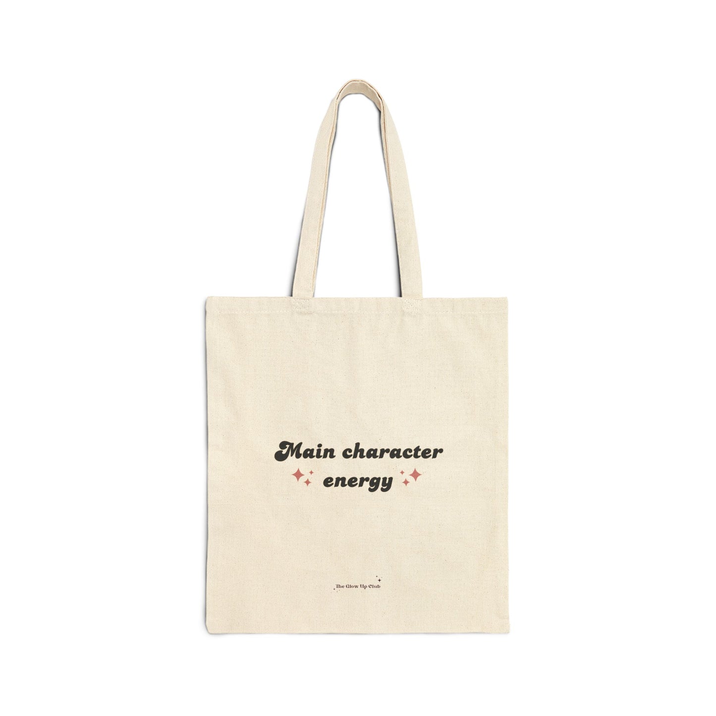 Main character energy - Cotton Canvas Tote Bag