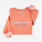 I'm not a type, I'm a vibe Sweatshirt