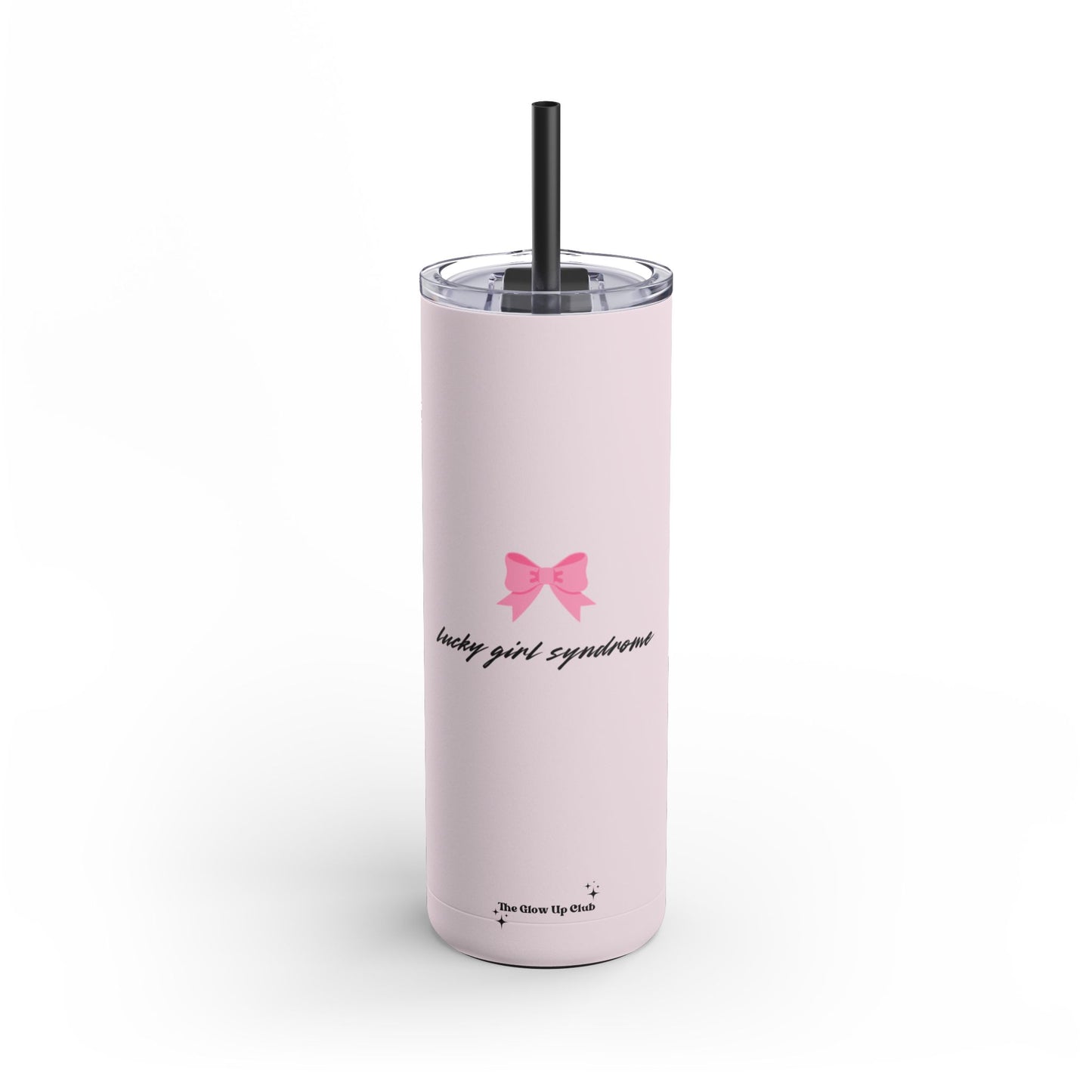 Lucky girl syndrome pink Tumbler, 20oz