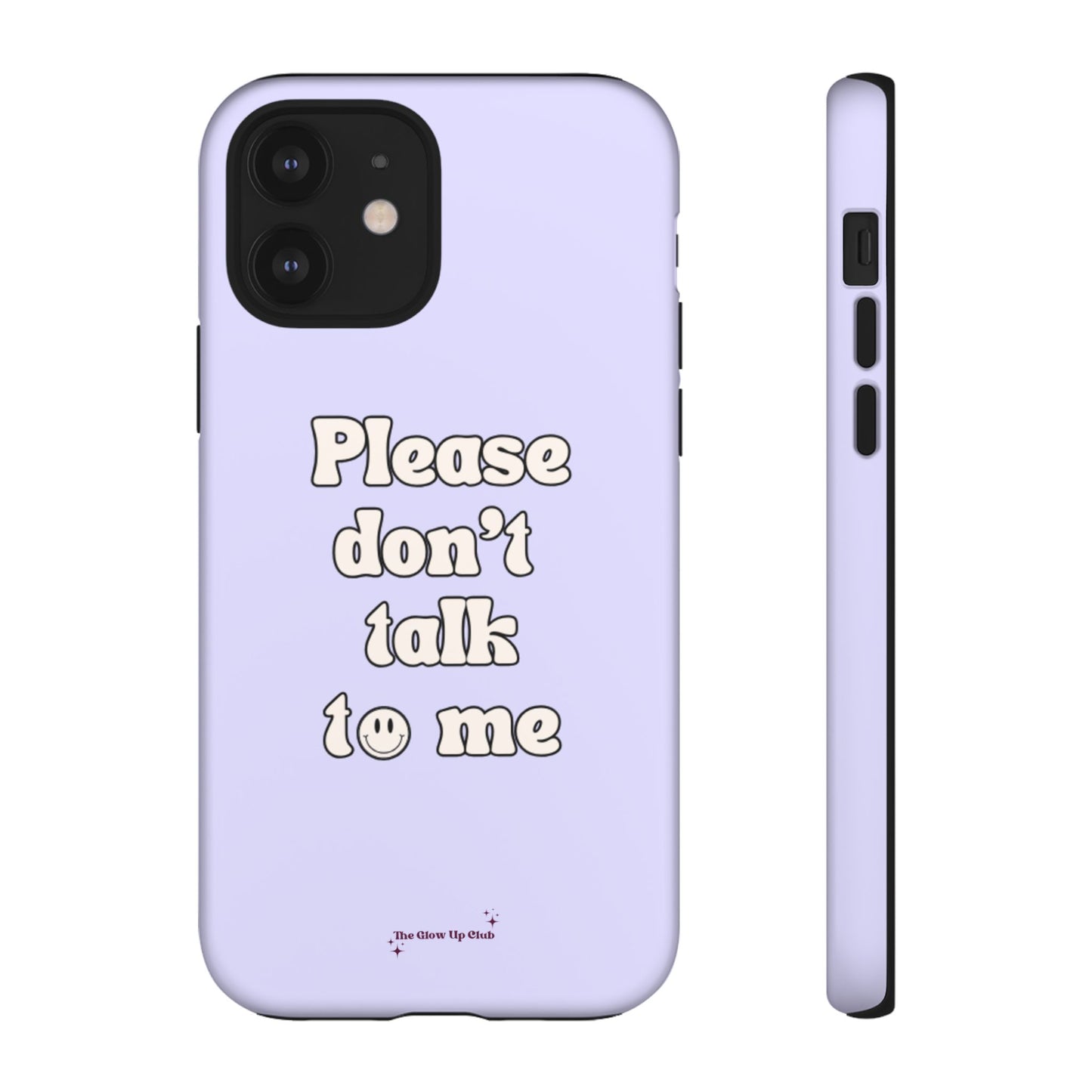 Please don't talk to me purple - tough case