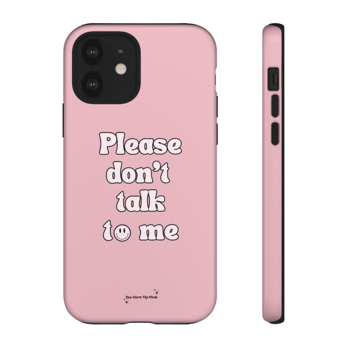 Please don't talk to me pink - tough case