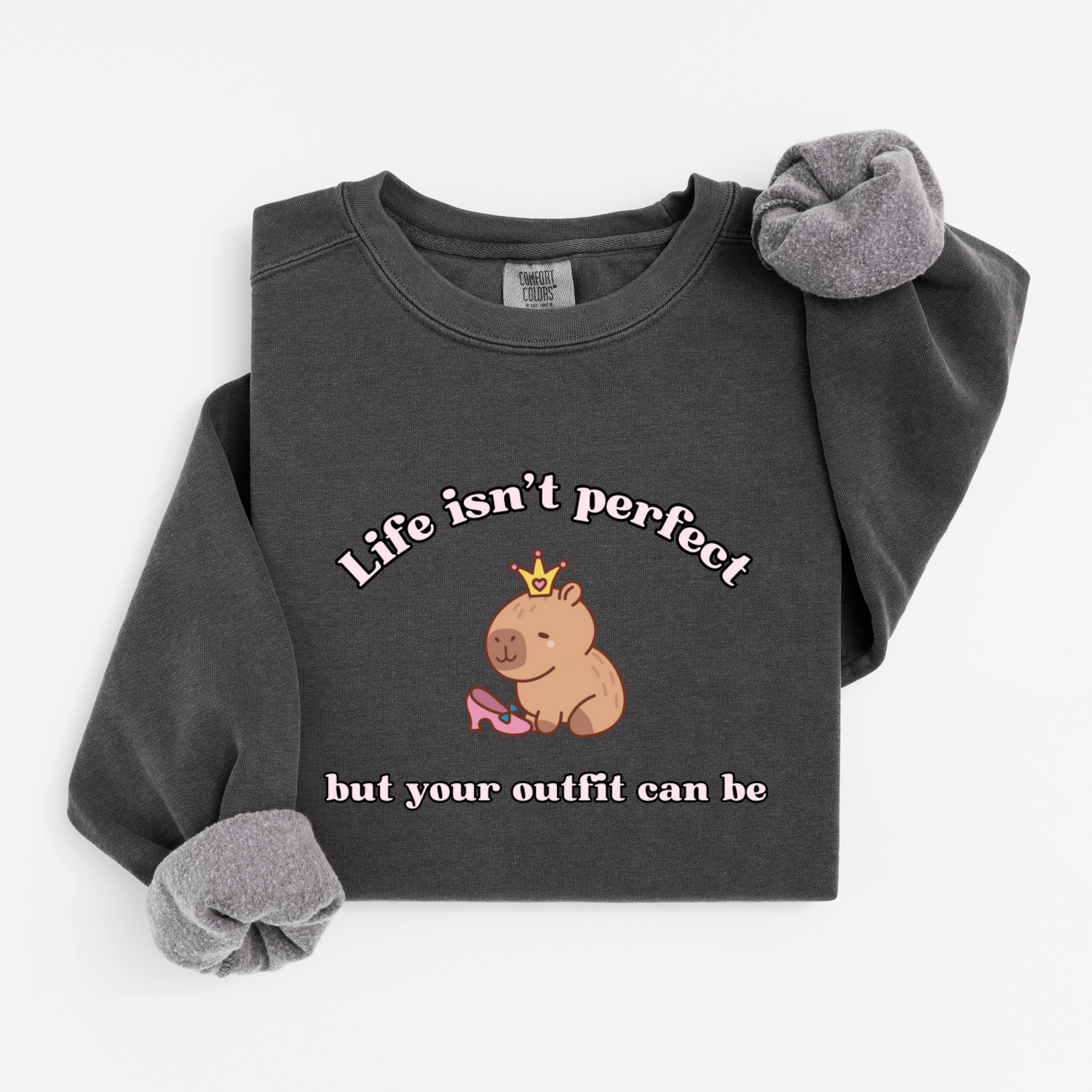 Life isn't perfect Sweatshirt