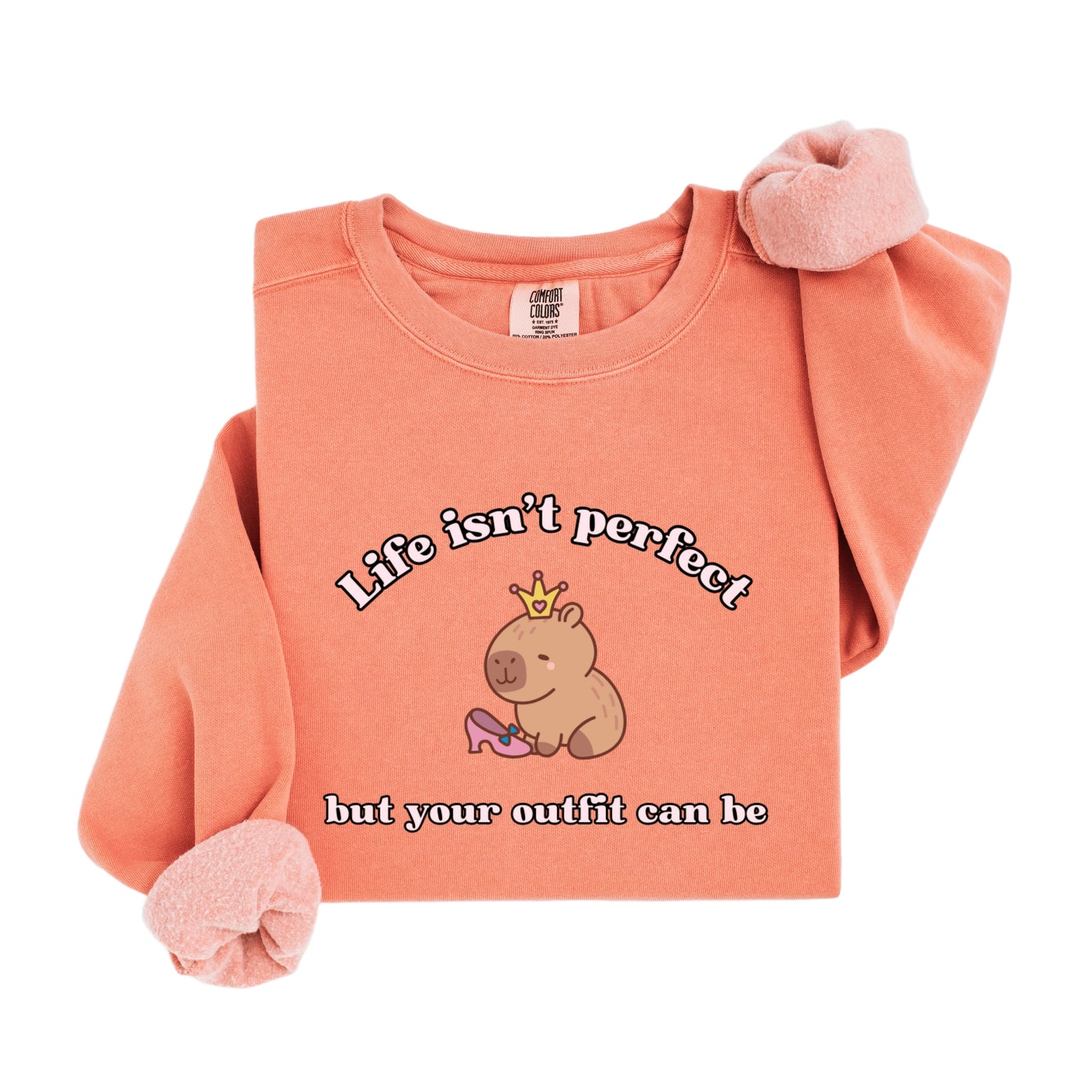 Life isn't perfect Sweatshirt