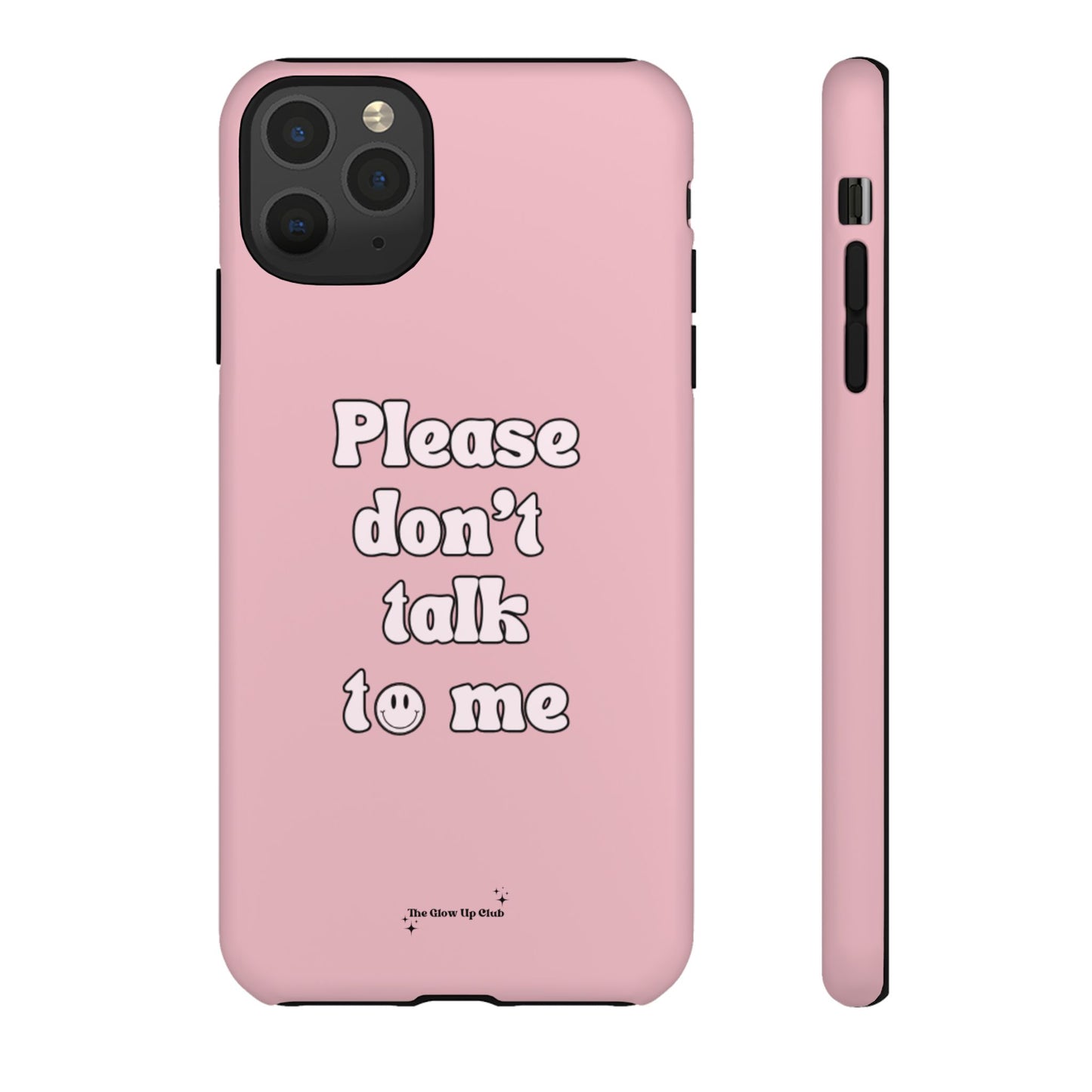 Please don't talk to me pink - tough case