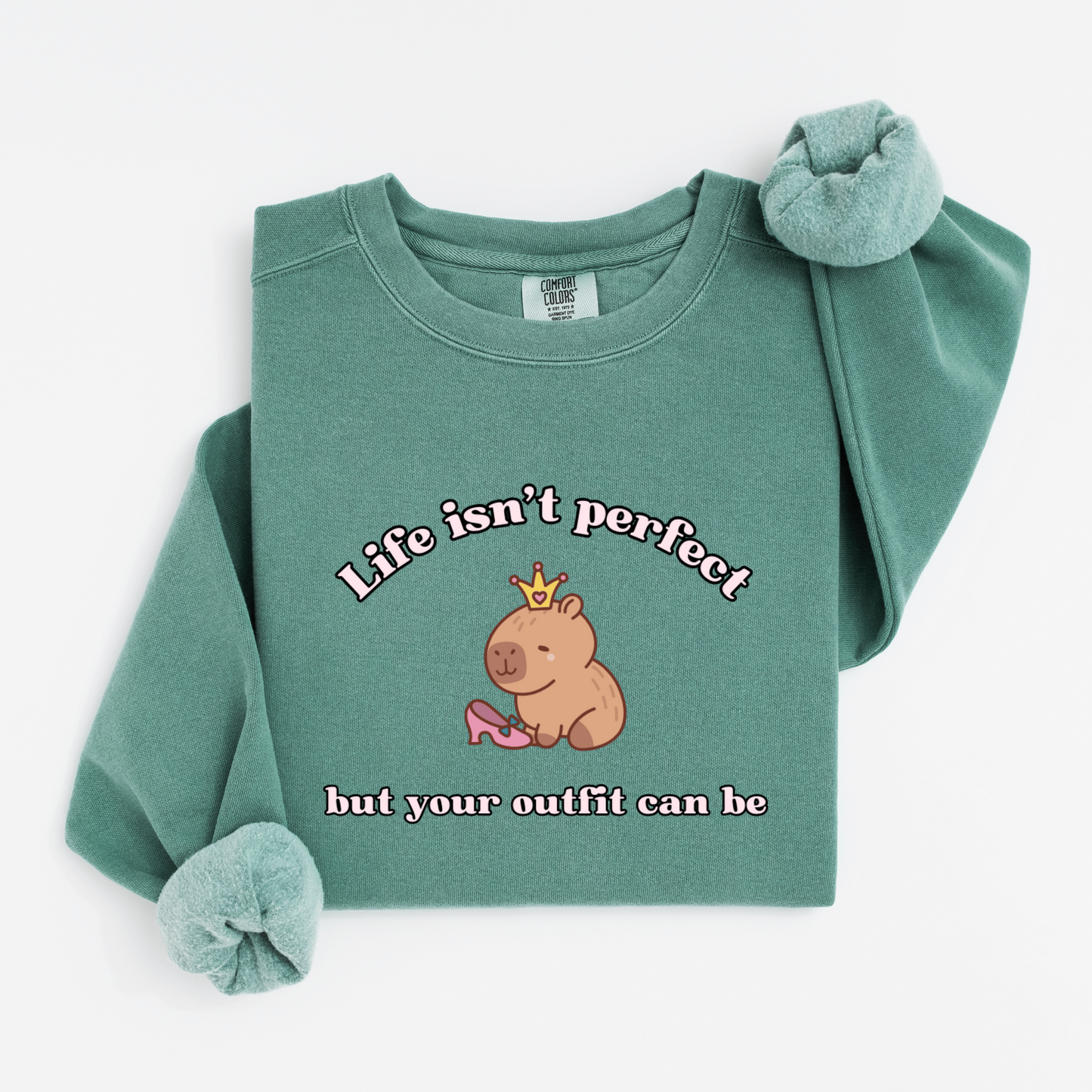 Life isn't perfect Sweatshirt