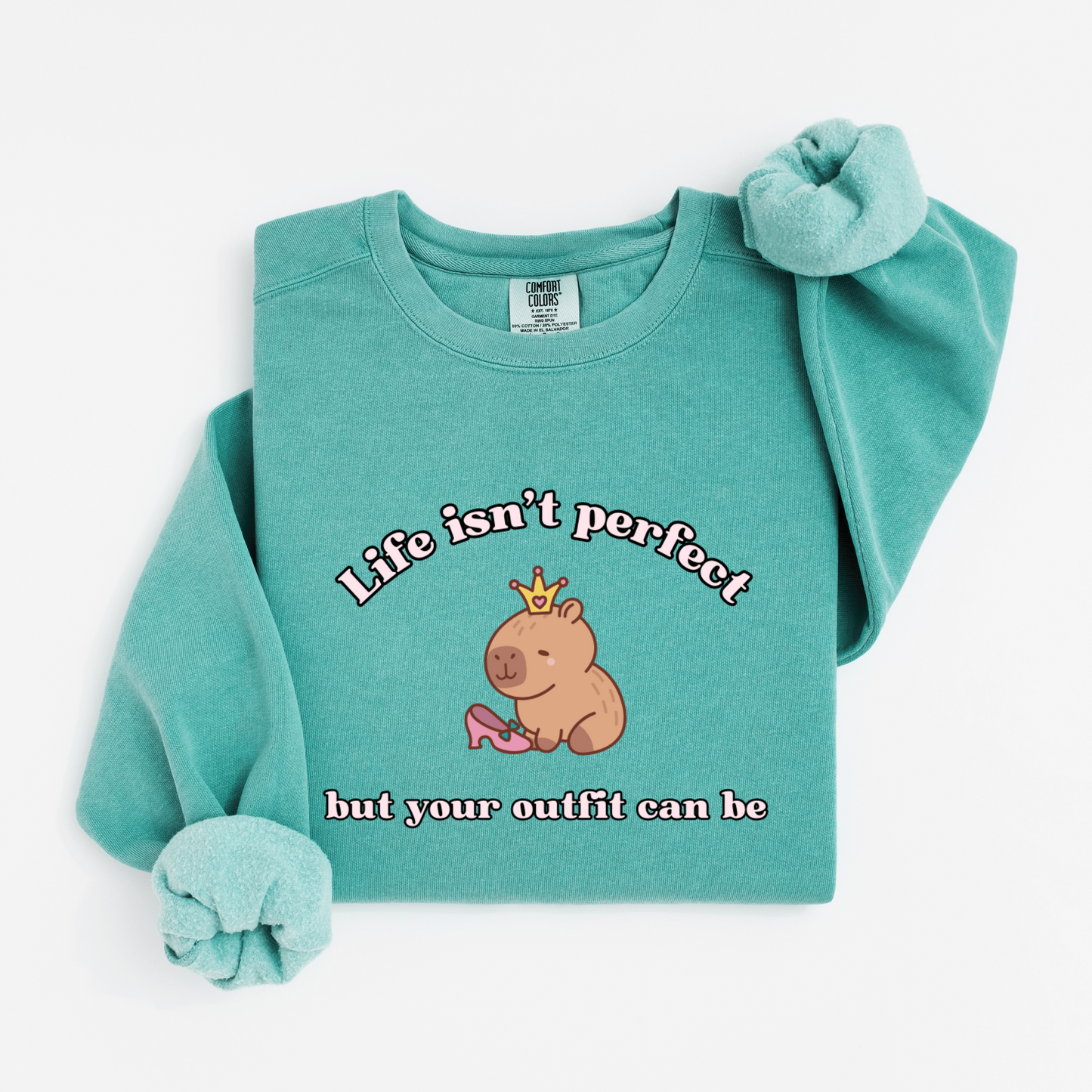 Life isn't perfect Sweatshirt