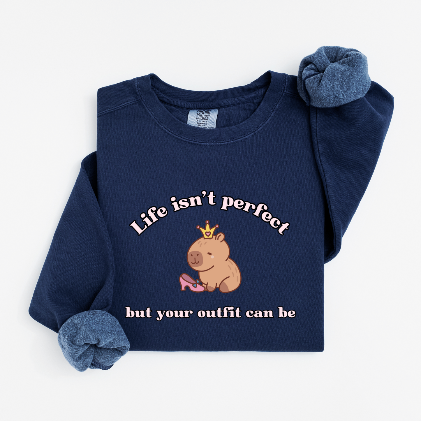 Life isn't perfect Sweatshirt