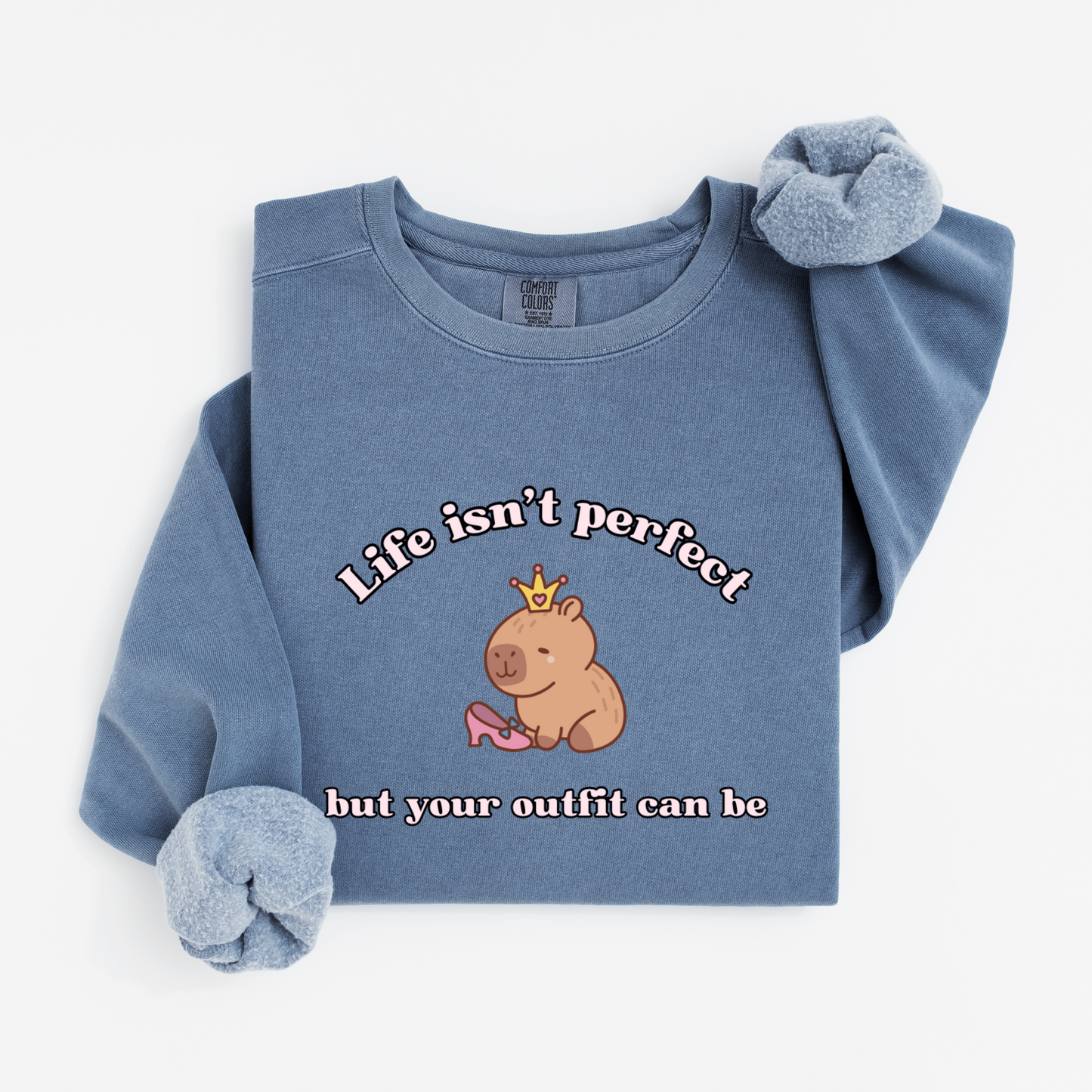 Life isn't perfect Sweatshirt