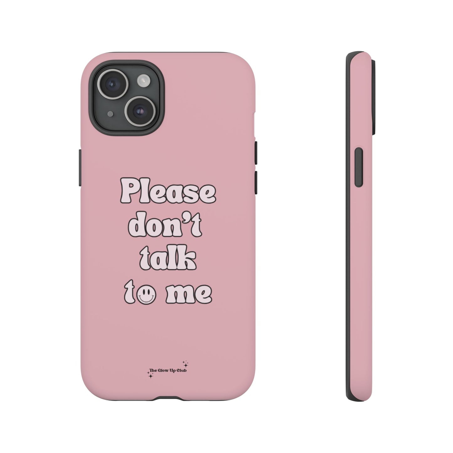 Please don't talk to me pink - tough case