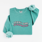 Lucky girl syndrome Sweatshirt