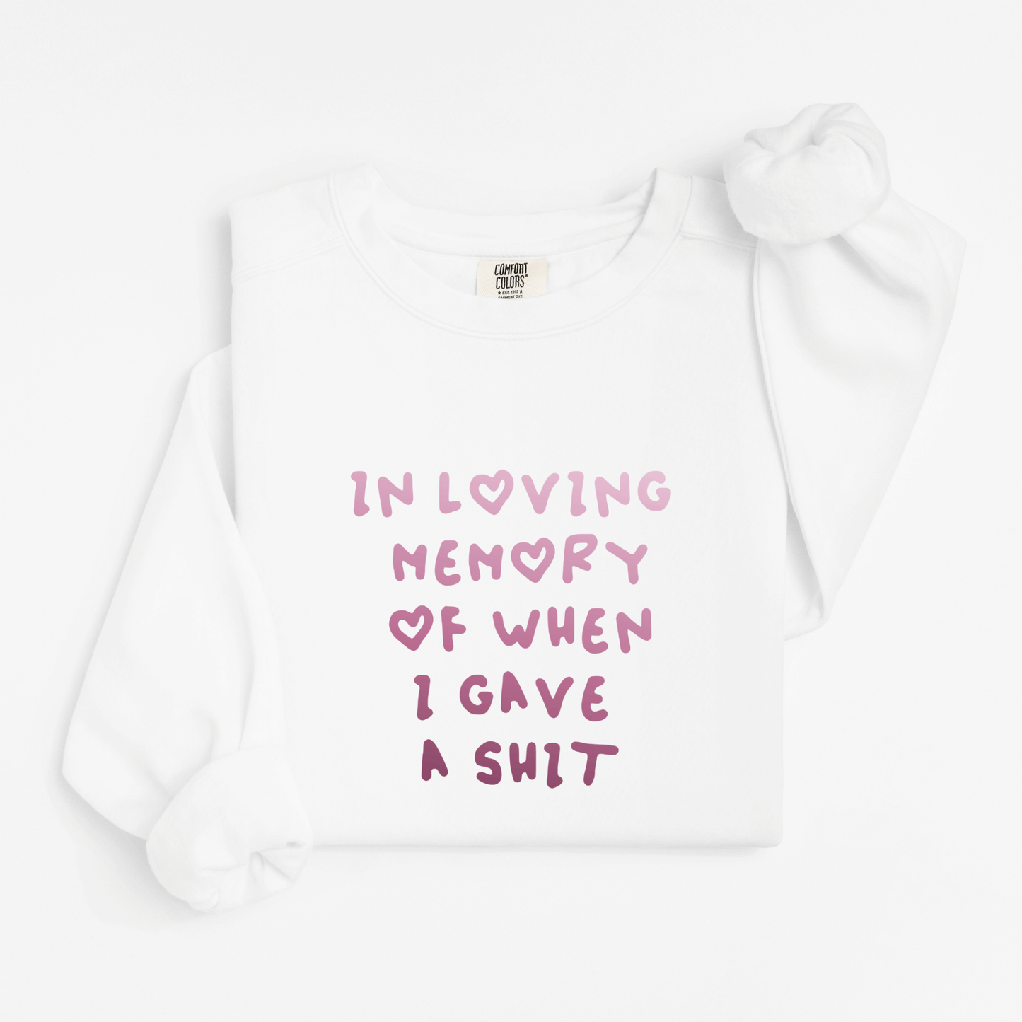 In loving memory Sweatshirt