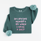 In loving memory Sweatshirt