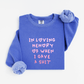 In loving memory Sweatshirt