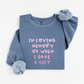 In loving memory Sweatshirt