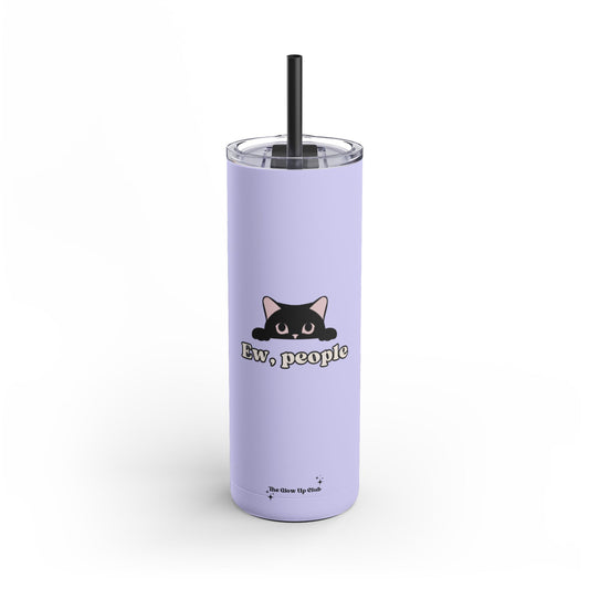 Ew, people purple Tumbler, 20oz