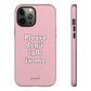 Please don't talk to me pink - tough case