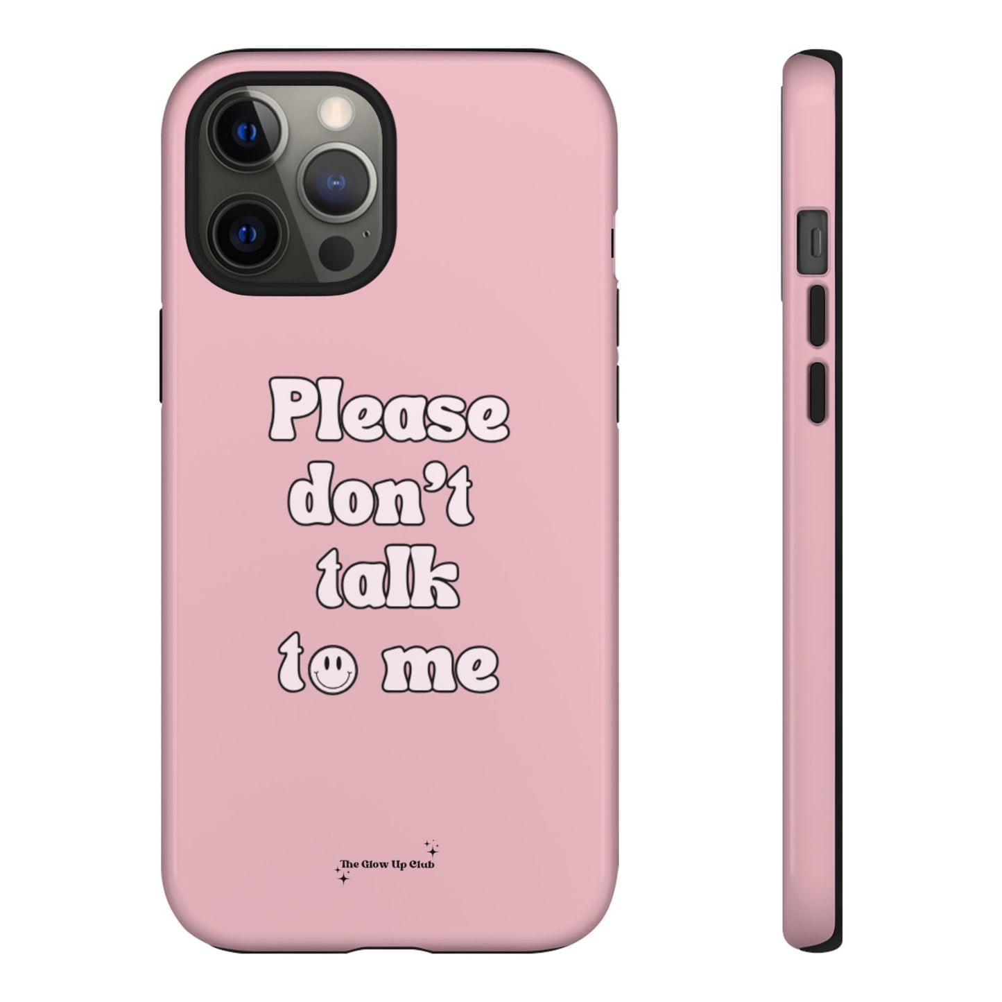 Please don't talk to me pink - tough case