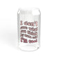 I don't care what you think - Sipper Glass, 16oz