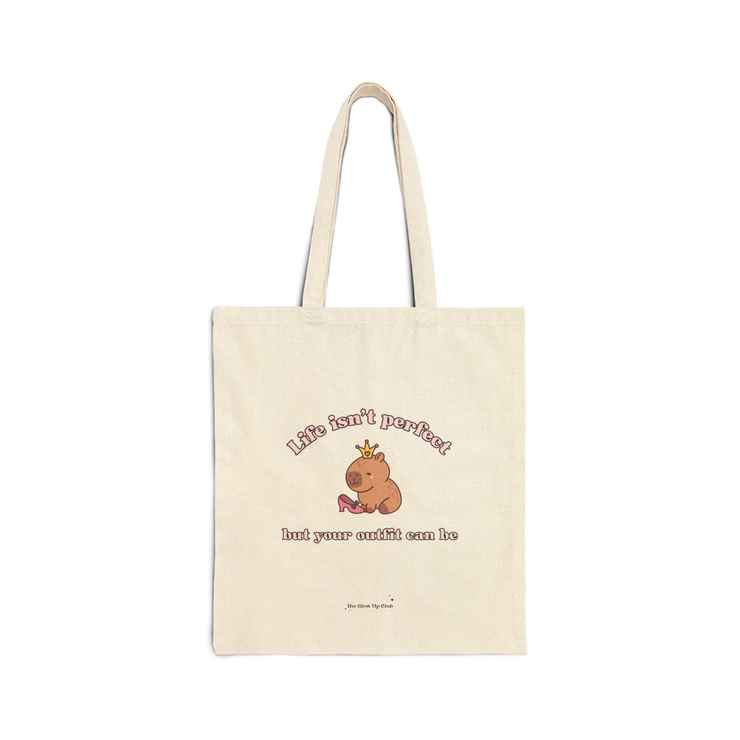 Life isn't perfect - Cotton Canvas Tote Bag