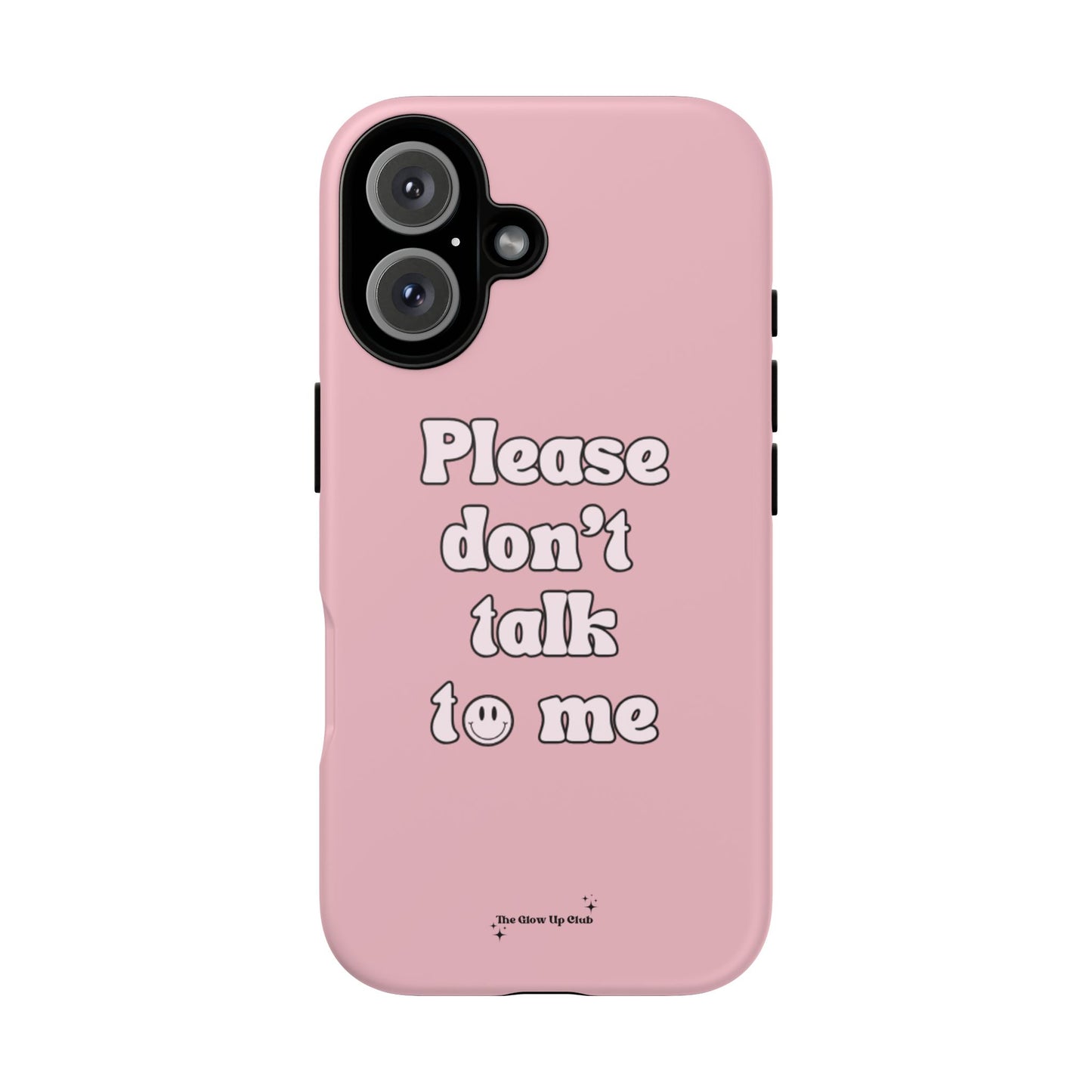 Please don't talk to me pink - tough case