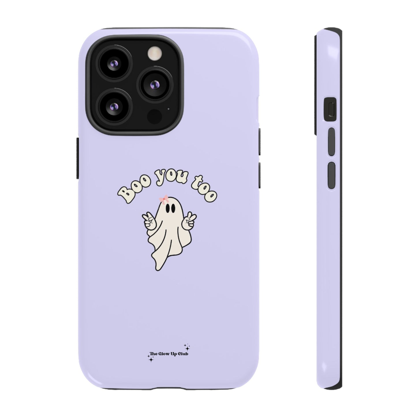 Boo you too purple - tough case