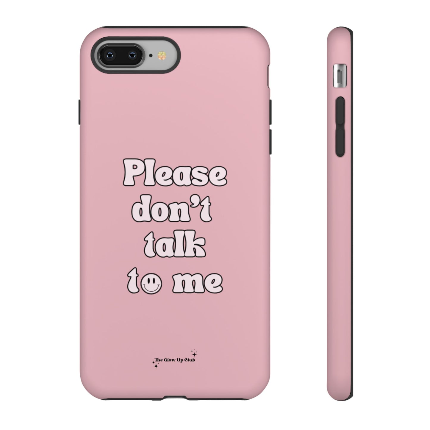 Please don't talk to me pink - tough case