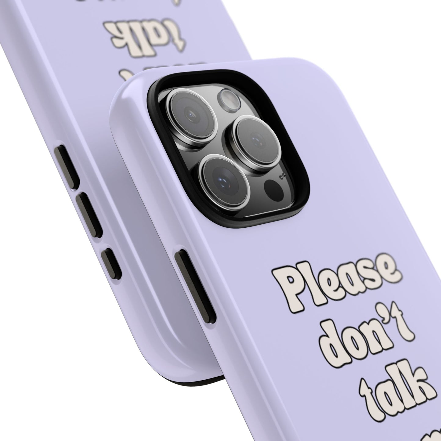 Please don't talk to me purple - tough case