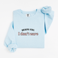 Breaking news Sweatshirt